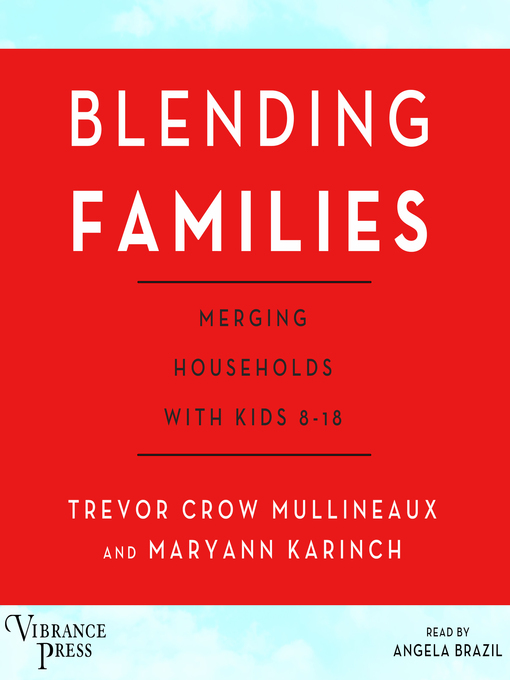 Title details for Blending Families by Trevor Crow Mullineaux - Available